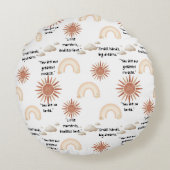 Coussins Ronds inspirational quotes for a baby (Dos)