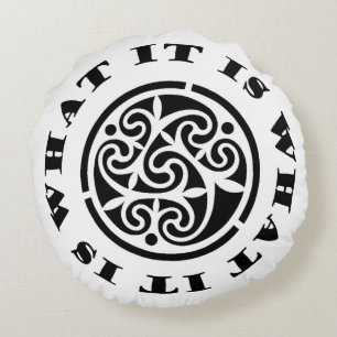 Coussins Ronds "It Is What It Is" Mème et design celtique torride