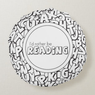Coussins Ronds Je préférerais lire l'oreiller