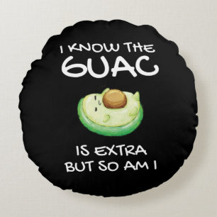 Coussins Ronds Je Sais Que Le Guac Est Extra Mais Moi Aussi Je Su