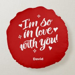Coussins Ronds Je suis tellement amoureux de toi