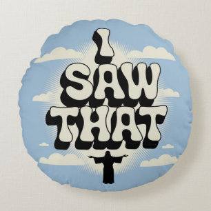 Coussins Ronds Jésus vous regarde, je vois que Jésus mème