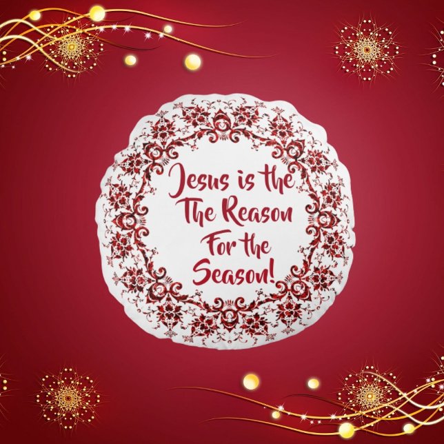 Coussins Ronds Jeter l'oreiller Jésus est la raison de la saison (Créateur téléchargé)