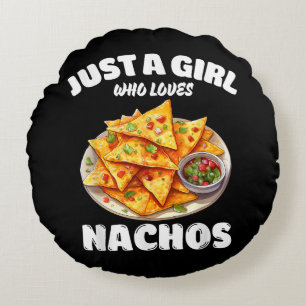 Coussins Ronds Juste une fille qui aime les nachos drôle amateur