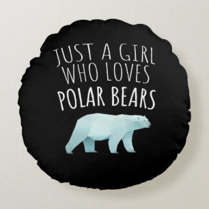 Coussins Ronds Juste une fille qui aime les ours polaires Amoureu