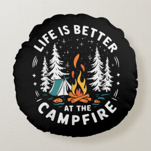 Coussins Ronds La vie est meilleure au feu de camp drôle de campi