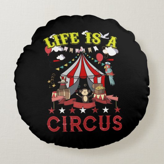 Coussins Ronds La Vie Est Un Carnaval De Cirque Tente Amusante Fê (Devant)