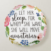Coussins Ronds Laissez son sommeil pour quand elle se réveille (Devant)