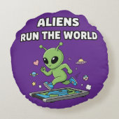 Coussins Ronds Les Aliens Dirigent le Monde (Dos)