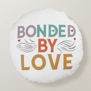 Coussins Ronds Love Unites - Multicolor "Boné par Amour"