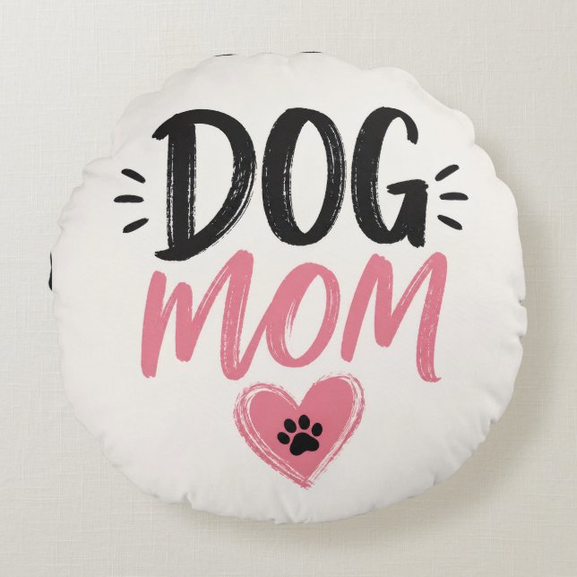 Coussins Ronds Maman de chien (Devant)