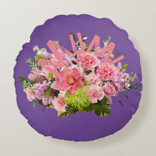 Coussins Ronds Maman ! Fleurs (Devant)