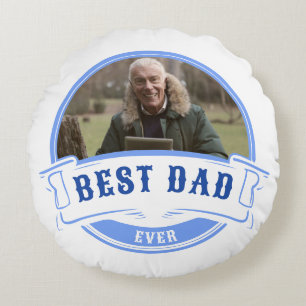 Coussins Ronds Meilleur papa Jamais Fête des pères Cadeau Blanc