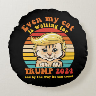 Coussins Ronds Même mon chat attend l'habillement Trump 2024