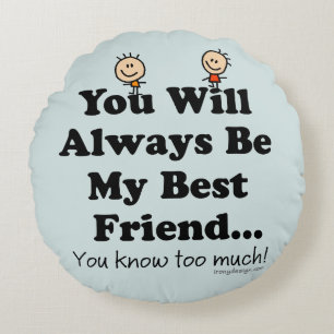 Coussins Ronds Mon meilleur ami