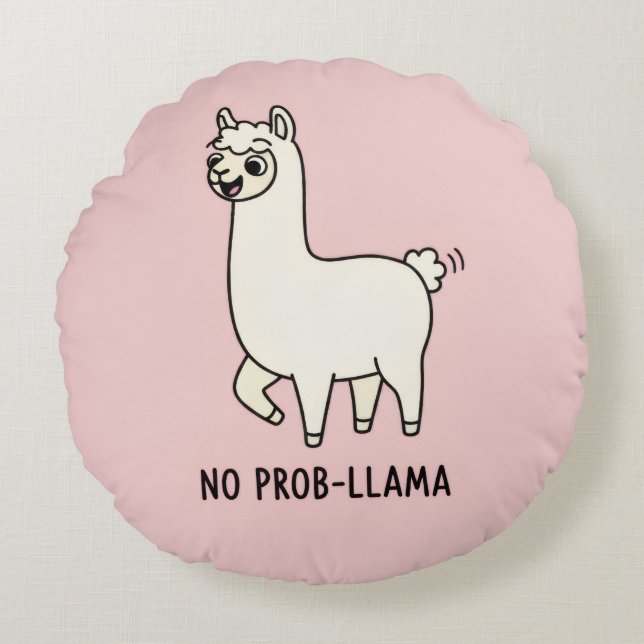 Coussins Ronds "No Prob-Llama" Cute Llama Doodle - Chill Vibe (Devant)