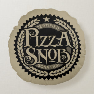 Coussins Ronds Pizza Snob - amusant amateur de pizza
