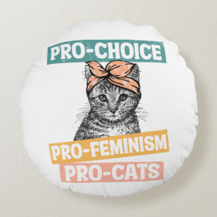 Coussins Ronds Pro Choice Pro Feminism Pro Cats