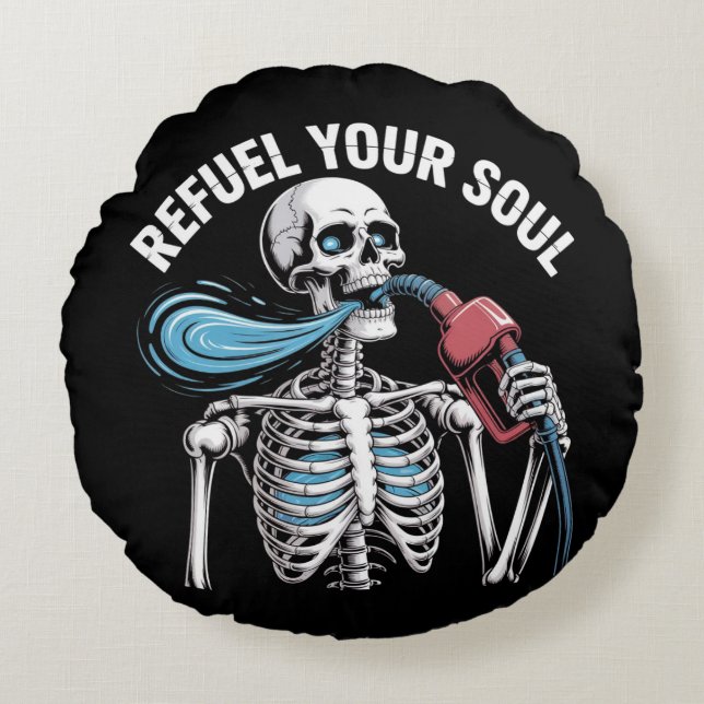 Coussins Ronds Refuel Your Soul Skeleton Art (Devant)