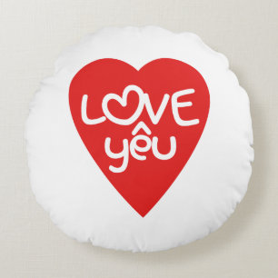 Coussins Ronds Saint-Valentin vietnamien ♥ Amour Yêu ♥ Jeu de mot