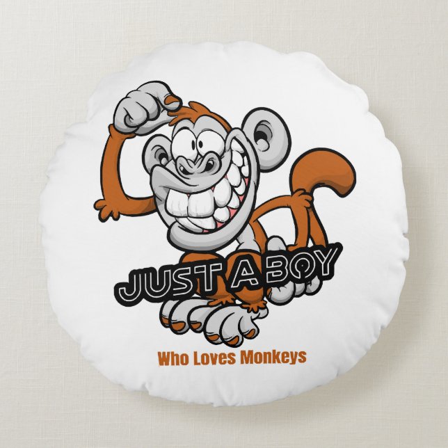 Coussins Ronds singe juste un garçon  (Devant)