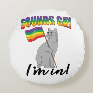 Coussins Ronds Sounds Gay I'm