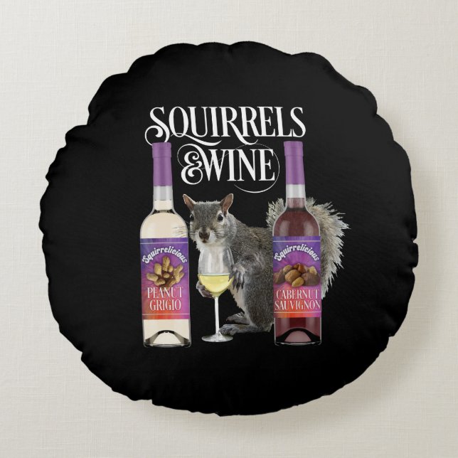 Coussins Ronds Squirrels & Wine - Funny Squirrel Lover and Wine D (Devant)