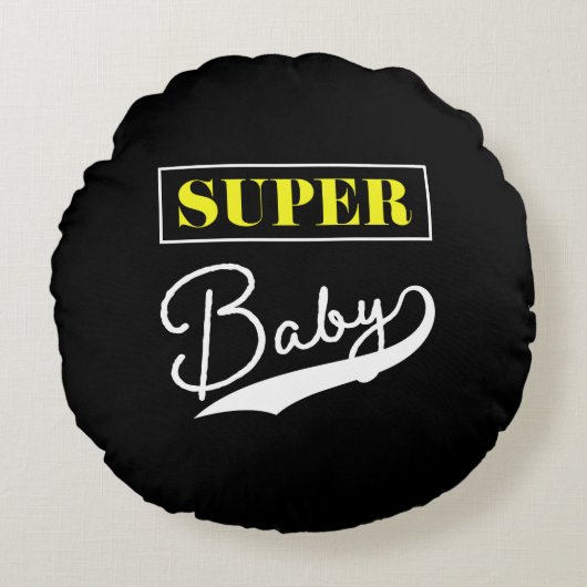 Coussins Ronds Super bébé (Devant)