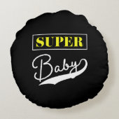 Coussins Ronds Super bébé (Dos)