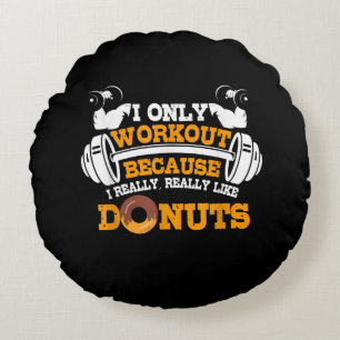 Coussins Ronds Super Gym Dit Donuts Lover Cadeau