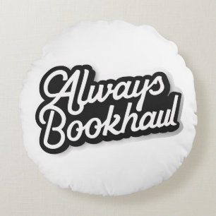 Coussins Ronds Toujours Bookhaul – Conception amusante pour les a