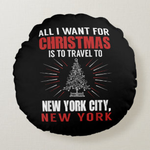 Coussins Ronds Tout ce que je veux pour Noël voyager à New York C