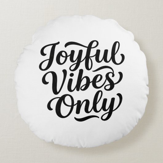 Coussins Ronds Typographie Joyeuses Vibrations (Devant)