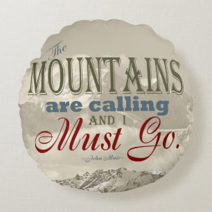 Coussins Ronds Typographie vintage que les montagnes appellent ;
