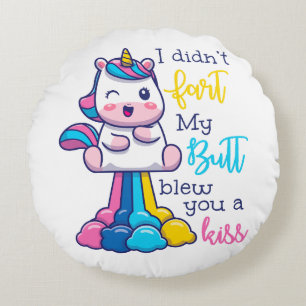 Coussins Ronds Unicorne Je n'ai pas pété mon cul vous a fait un b