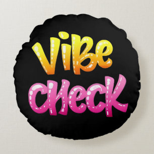 Coussins Ronds Vibe Check Cool Meme