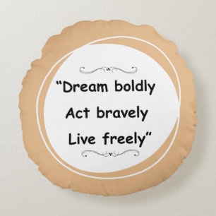 Coussins Ronds Vivre librement - Motivationnel