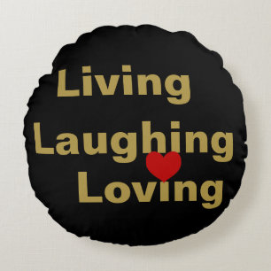 Coussins Ronds Vivre, rire, aimer