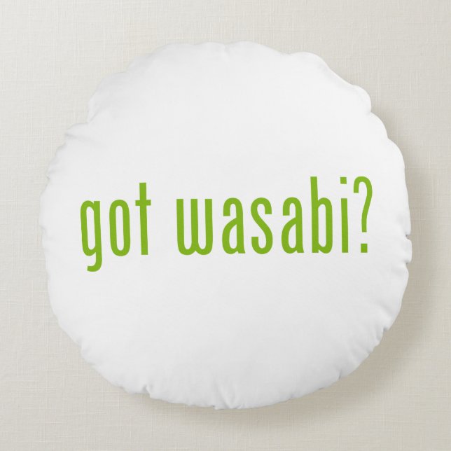 Coussins Ronds vous avez wasabi ? (Devant)