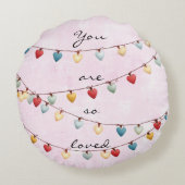 Coussins Ronds You Are So Loved Throw Pillow (Dos)