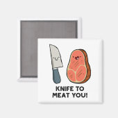 Couteau Pour Vous Vider Steak Pun Magnet (Recto/Verso)
