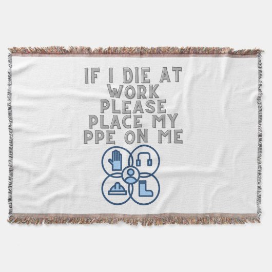 Couverture If I Die at Work Please Place My PPE On Me (Devant)