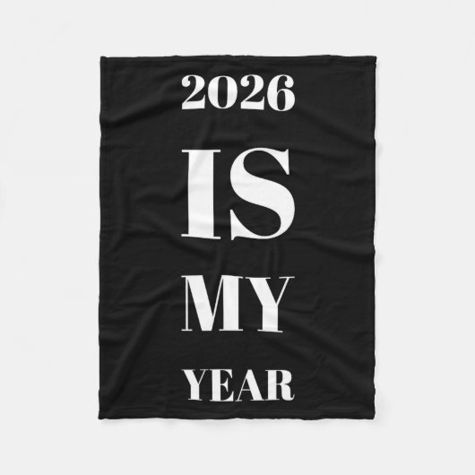Couverture Polaire 2026 Is My Year New Year Resolution Motivation Aff (Devant)