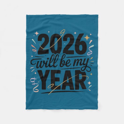 Couverture Polaire 2026 Will Be My Year Celebration New Year Funny  (Devant)
