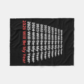 Couverture Polaire 2026 Will Be My Year Funny New Year Quote  (Devant (Horizontal))