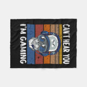 Couverture Polaire 39.Gamer cant hear you Im gaming gift (Devant (Horizontal))