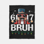 Couverture Polaire 67 Christmas Nutcracker Six Seven Bruh 6 7 Funny C (Devant)