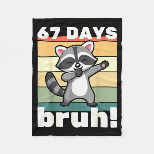Couverture Polaire 67 Days Of School Bruh Funny Meme Boys Kids Dabbin (Devant)