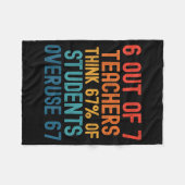 Couverture Polaire 6 Out Of 7 Teachers Six Seven Meme Students Overus (Devant (Horizontal))