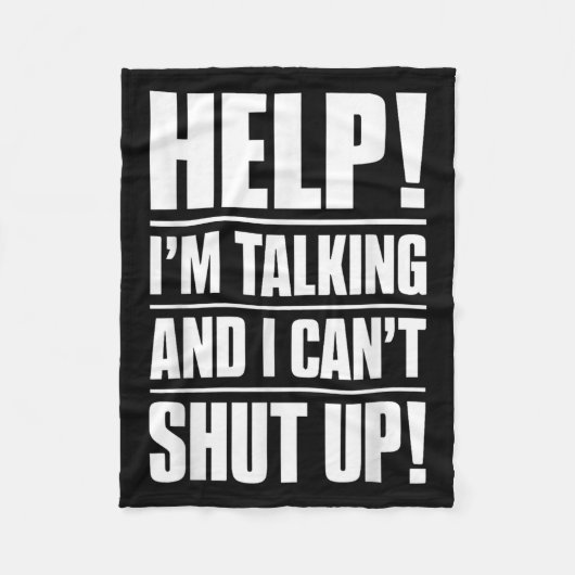 Couverture Polaire Aidez-moi à parler et je ne peux pas fermer (Devant)